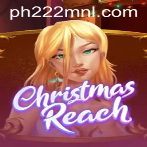 Unveiling ChristmasReach: A Festive Adventure with PH222.COM