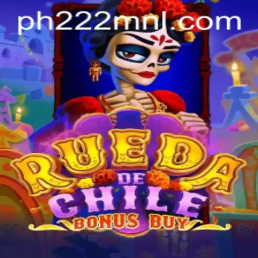 Discovering the Thrills of RuedaDeChileBonusBuy and How PH222.COM Elevates the Experience