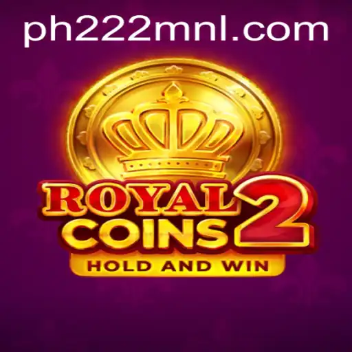 Discover the Exciting World of RoyalCoins2 on PH222.COM
