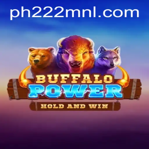 Unearthing the Thrills of BuffaloPower: An In-Depth Exploration