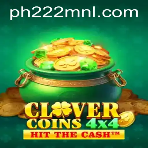 Discover the Exciting World of CloverCoins4x4 and PH222.COM