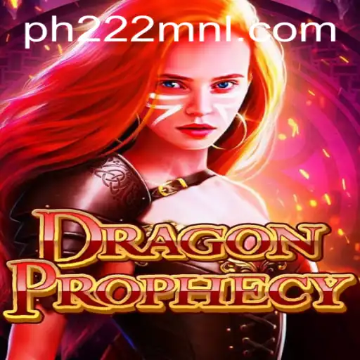 Discover the Thrilling World of DragonProphecy and PH222.COM