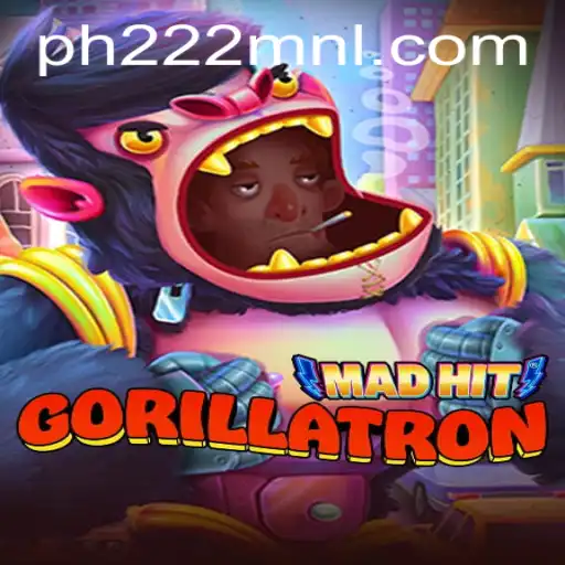 MadHitGorillatron: A Dynamic Gaming Experience with PH222.COM
